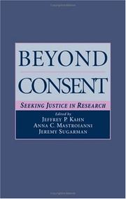 Cover of: Beyond consent: seeking justice in research
