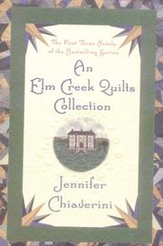 Cover of: An Elm Creek Quilts Collection Boxed Set #1