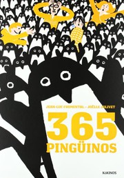 Cover of: 365 Pingüinos by Jean Luc Fromental, Joëlle Jolivet, Miguel Angel Mendo Valiente