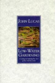 Low-water gardening by John Lucas
