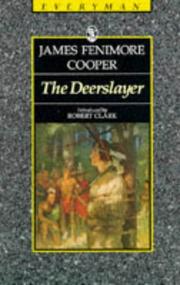 Cover of: The Deerslayer | Bigsby, C. W. E.