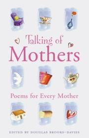 Cover of: Talking of Mothers by Robert Louis Stevenson, Edmund Spencer, Ben Johnson, Anne Bradstreet, William Wordsworth, Elizabeth Barrett Browning