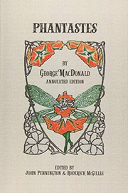 Cover of: Phantastes by George MacDonald, John Pennington, Roderick McGillis