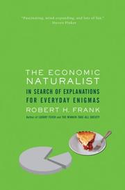 Cover of: The Economic Naturalist | Robert H. Frank
