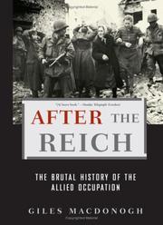 Cover of: After the Reich: The Brutal History of The Allied Occupation
