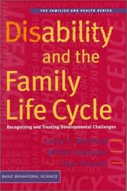 Cover of: Disability and the Family Life Cycle (Families and Health Series) by Laura E. Marshak, Fran Prezant, Milton Seligman