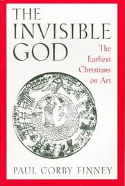 Cover of: The Invisible God by Paul Corby Finney