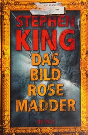 Cover of: Das Bild Rose Madder by Stephen King