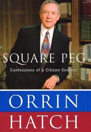Cover of: Square peg: confessions of a citizen senator