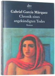 Cover of: Chronik eines angekundigten Todes by Gabriel García Márquez