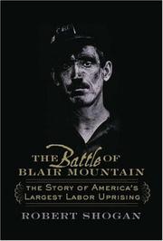 Cover of: The Battle of Blair Mountain by Robert Shogan