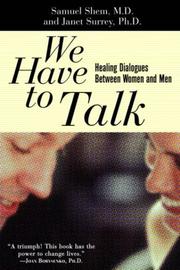 Cover of: We Have to Talk: Healing Dialogues Between Men and Women