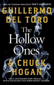 Cover of: Hollow Ones by Guillermo del Toro, Chuck Hogan