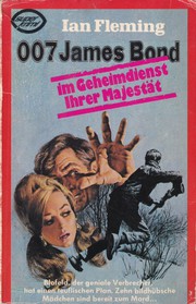 Cover of: 007 James Bond: Im Geheimdienst Ihrer Majestät by 