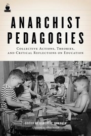 Cover of: Anarchist pedagogies by Robert H. Haworth