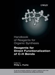 Cover of: Handbook of Reagents for Organic Synthesis , Reagents for Direct Functionalization of C-H Bonds