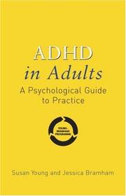 Cover of: ADHD in Adults by Susan Young, Jessica Bramham