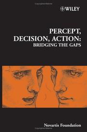 Cover of: Percept, decision, action by editors, Derek J. Chadwick and Mathew Diamond (organizers) and Jamie Goode.