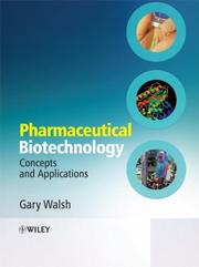 Cover of: Pharmaceutical Biotechnology: Concepts and Applications