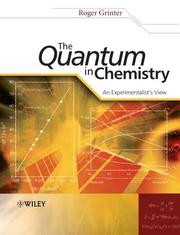 Cover of: The quantum in chemistry by Roger Grinter