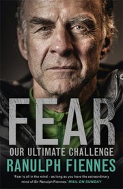 Cover of: Fear: Our Ultimate Challenge
