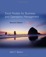 Excel Models for Business and Operations Management by John Barlow