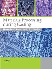 Cover of: Materials processing at casting | Hasse Fredriksson