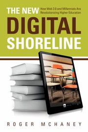 Cover of: The new digital shoreline by Roger McHaney