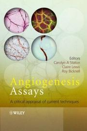 Cover of: Angiogenesis Assays: A Critical Appraisal of Current Techniques