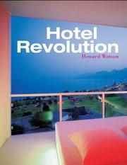 Cover of: Hotel Revolution: 21st Century Hotel Design (Interior Angles)