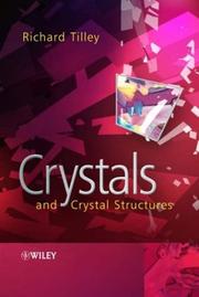Cover of: Crystals and Crystal Structures by Richard J. D. Tilley