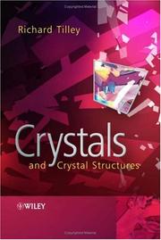 Cover of: Crystals and Crystal Structures by Richard J. D. Tilley