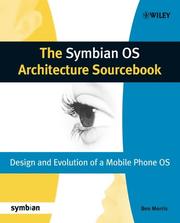 Cover of: The Symbian OS Architecture Sourcebook by Ben Morris, Ben Morris