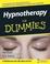 Cover of: Hypnotherapy For Dummies (For Dummies (Psychology & Self Help))