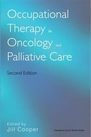 Occupational therapy in oncology and palliative care by Jill Cooper