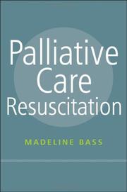 Palliative Care Resuscitation by Madeline Bass
