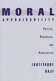 Cover of: Moral appraisability: puzzles, proposals, and perplexities