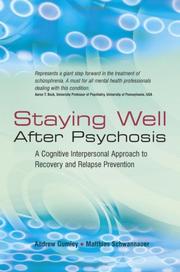 Staying well after psychosis by Andrew Gumley