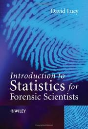 Introduction to statistics for forensic scientists by David Lucy