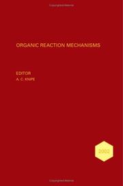 Cover of: Organic Reaction Mechanisms, 2002 by Chris Knipe