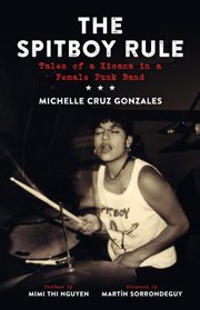 Cover of: The Spitboy rule by Michelle Cruz Gonzales