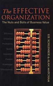 Cover of: The Effective Organization by Lee Schlenker, Alan Matcham