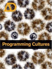 Cover of: Programming Cultures: Architecture, Art and Science in the Age of Software Development (Architectural Design)