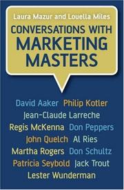 Cover of: Conversations with Marketing Masters by Laura Mazur, Louella Miles