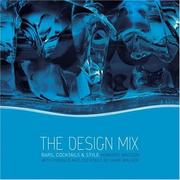 Cover of: The Design Mix: Bars, Cocktails and Style