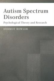 Cover of: Autism Spectrum Disorders by Dermot Bowler