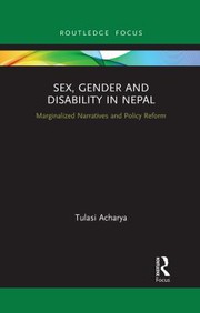 Sex Gender and Disability in Nepal by Tulasi Acharya