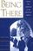 Cover of: Being there