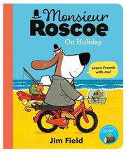 Cover of: Monsieur Roscoe on Holiday