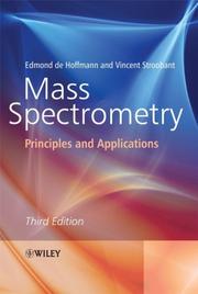 Cover of: Mass Spectrometry by Edmond de Hoffmann, Vincent Stroobant